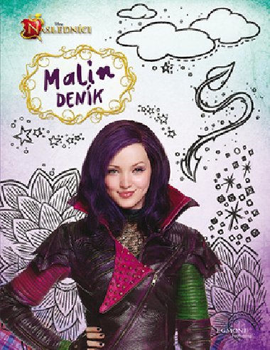 Nslednci - Malin denk - Melissa de la Cruz