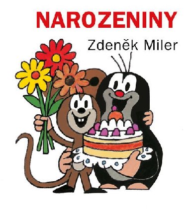 Narozeniny - Zdeněk Miler
