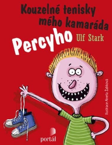 Kouzeln tenisky mho kamarda Percyho - Ulf Stark