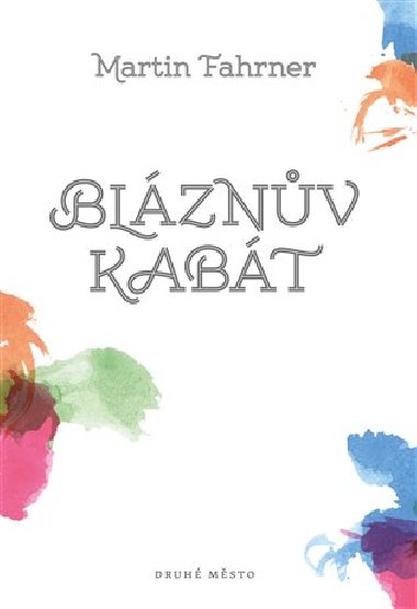 Blznv kabt - Martin Fahrner