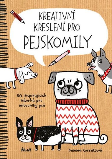 Kreativn kreslen pro pejskomily - Gemma Correllov
