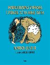 Podivuhodn vprava z pokoje a na kraj svta - Norton Juster