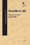 Sekulrn vk - Charles Taylor