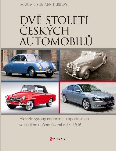 Dv stolet eskch automobil - Marin uman-Hreblay