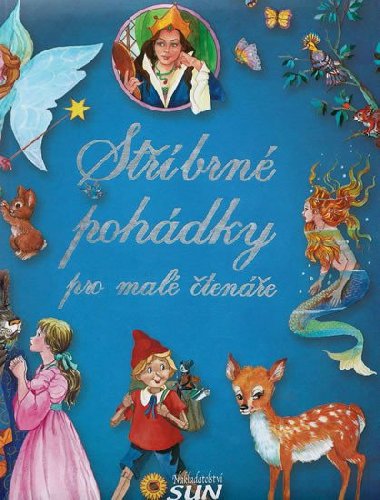 Stbrn pohdky pro mal tene - 