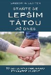 State se lepm ttou ji dnes - Gregory W. Slayton