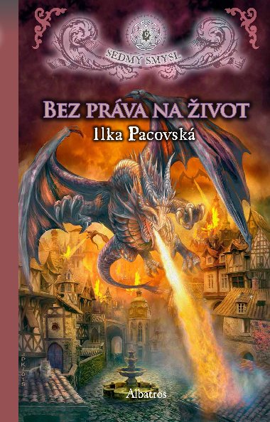 Bez prva na ivot - Sedm smysl 9 - Ilka Pacovsk