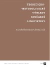 Teoreticko-metodologick vhledy souasn lingvistiky - 