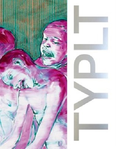 Karel Typlt: Tikajc mu - Karel Srp,Lubomr Typlt,Petr Vaous