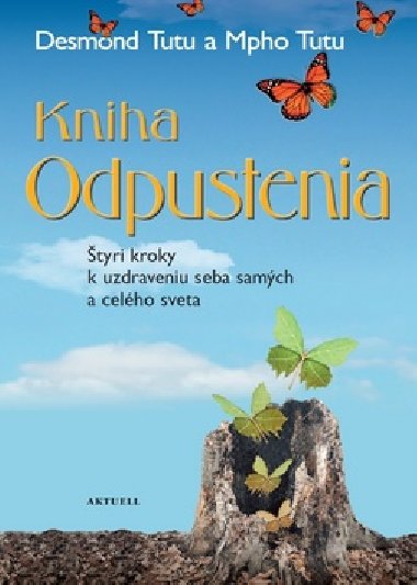 Kniha Odpustenia - Desmond Tutu; Mpho Tutu