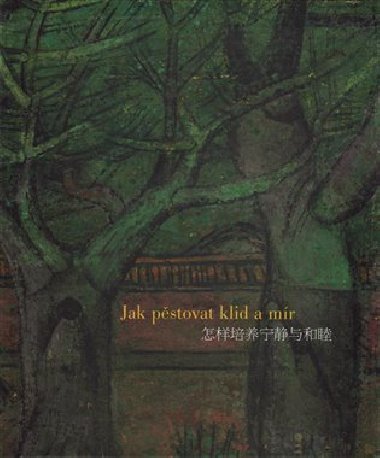 Jak pstovat klid a mr - Josef Hejzlar