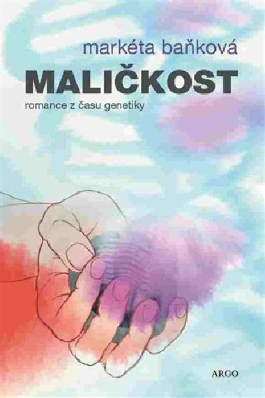 Maličkost - Markéta Baňková