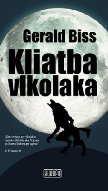 Kliatba vlkolaka - Gerald Biss; Katarina Kvoriakov