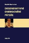 Degenerativn onemocnn ptee - Radek Hart