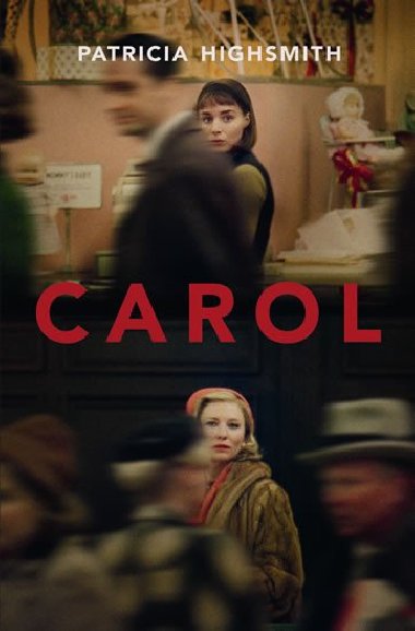 Carol - Patricia Highsmith