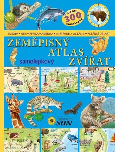Zeměpisný atlas zvířat - Nakladatelství SUN