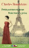Mal bsn v prze / Petits pomes en prose - Charles Baudelaire