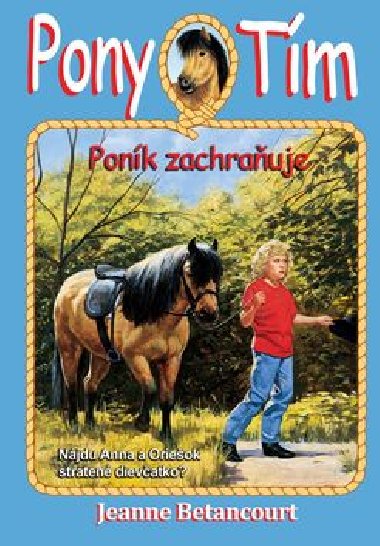 Pony tm Ponk zachrauje - Jeanne Betancourt