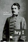 Hry I. - Arthur Schnitzler