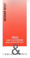 Popis jako transmediln modus reprezentace - Werner Wolf