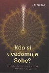 Kdo si uvdomuje Sebe? - Ji Krutina