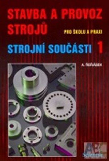 Stavba a provoz stroj - A. ebek