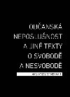 Obansk neposlunost a jin texty o svobod a nesvobod - Henry David Thoreau