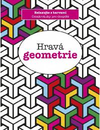 Hrav geometrie - omalovnky pro dospl - Beta