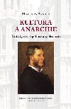 Kultura a anarchie - Matthew Arnold