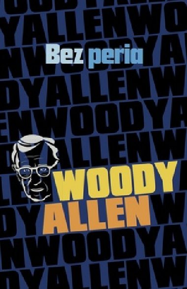 Bez peria - Woody Allen