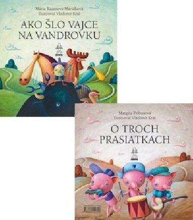Ako lo vajce na vandrovku O troch prasiatkach - Mria Rzusov-Martkov; Margita Prbusov