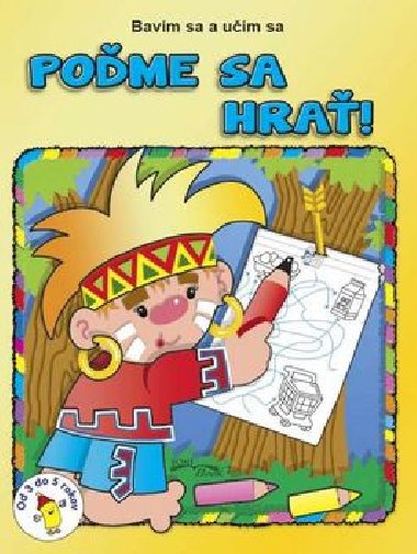 Poďme sa hrať! - 