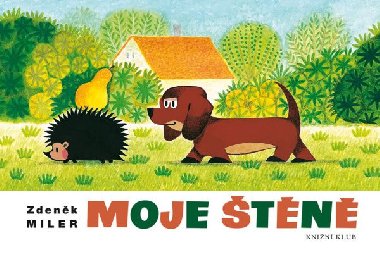 Moje štěně - Sergej Michalkov; Zdeněk Miler