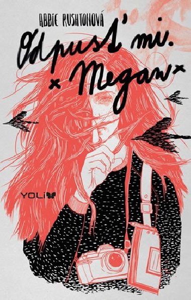 Odpus mi. Megan - Abbie Rushtonov