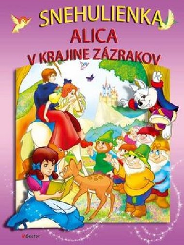 Snehulienka Alica v krajine zzrakov - 
