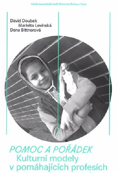 Pomoc a podek - Dana Bittnerov,David Doubek,Markta Levnsk