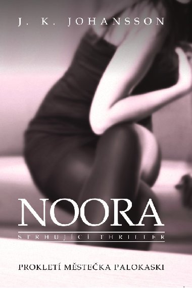 Noora - J. K. Johansson