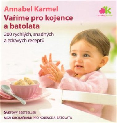 Vame pro kojence a batolata - Annabel Karmel