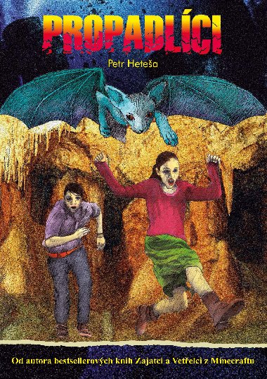 Propadlci - Petr Hetea