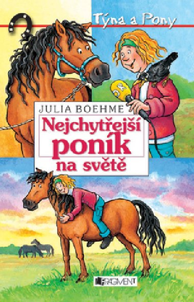 Nejchytej ponk na svt - Julia Boehme; Heike Wiechmannov
