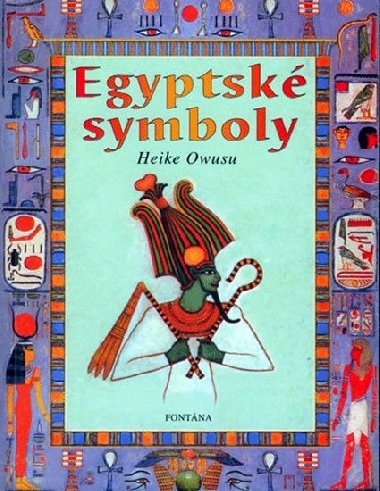 Egyptsk symboly - Heike Owusu