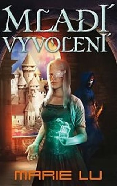 Mlad vyvolen - Lu Marie