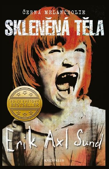 Sklenn tla - Erik Axl Sund