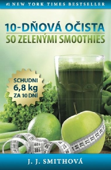 10-dov oista so zelenmi smoothies - J.J. Smithov