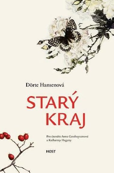 Star kraj - Drte Hansenov; Viktorie Haniov