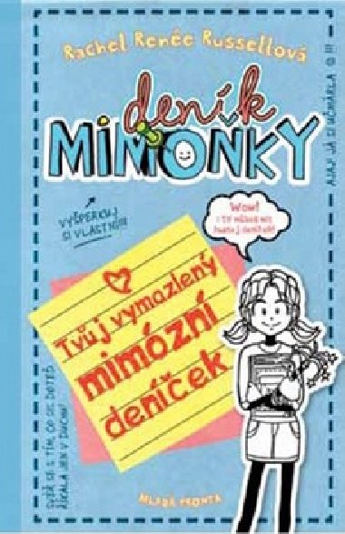 Denk mimoky - Tvj vymazlen mimzn denek - Rachel Rene Russellov