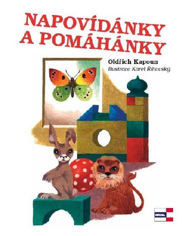 Napovdnky a pomhnky - Oldich Kapoun; Karel hovsk