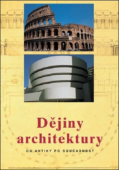 Dějiny architektury - Jan Gympel