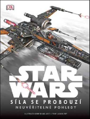 STAR WARS Sla se probouz Neuviteln pohledy - Jason Fry