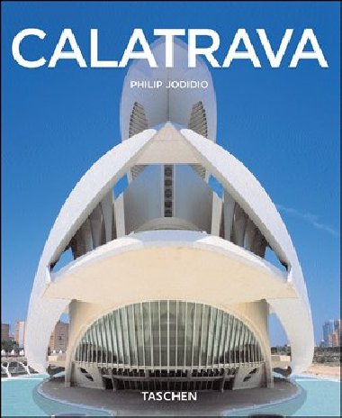 Calatrava - Philip Jodidio